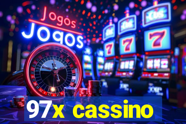 97x cassino